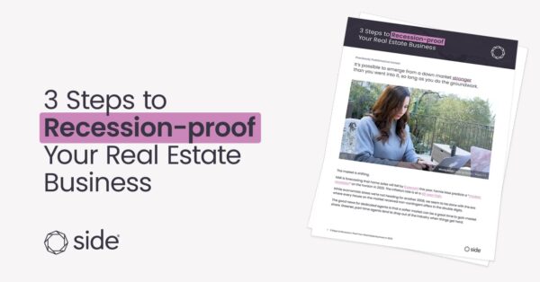 3 Steps to Recession-Proof Your Real Estate Business