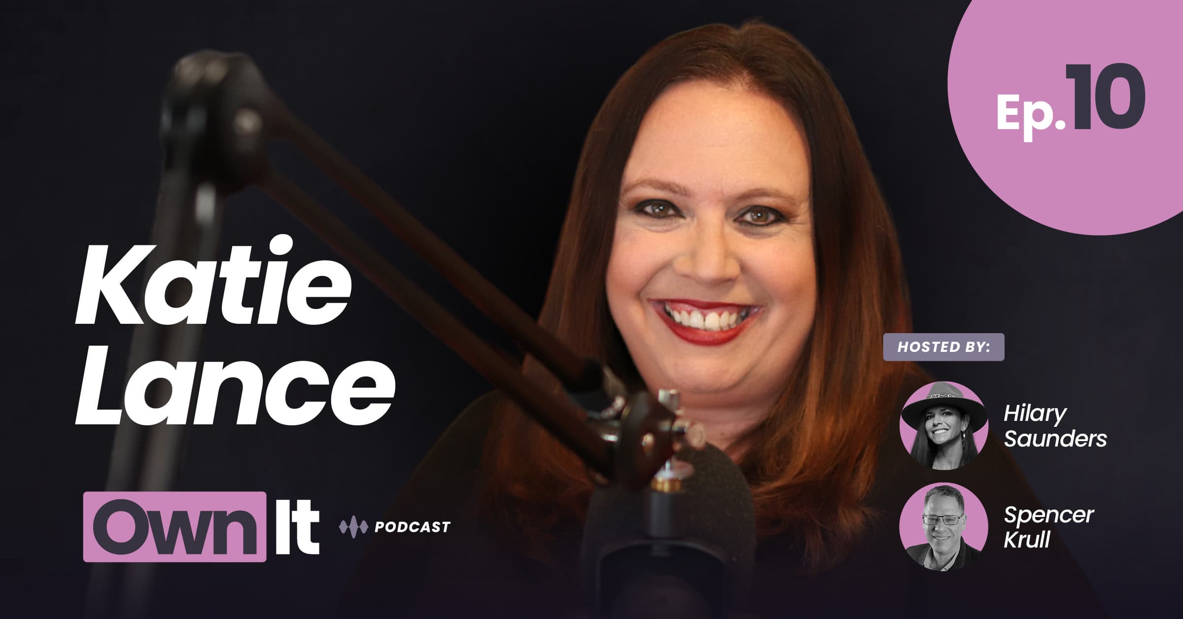 Own It Podcast – Katie Lance