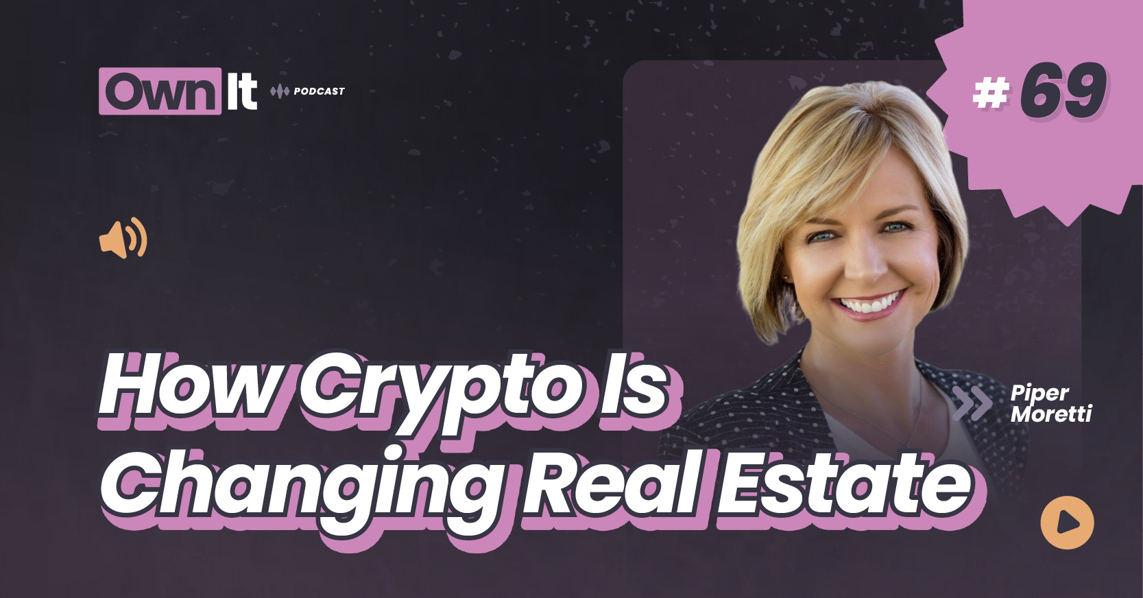 Own It Podcast – Piper Moretti