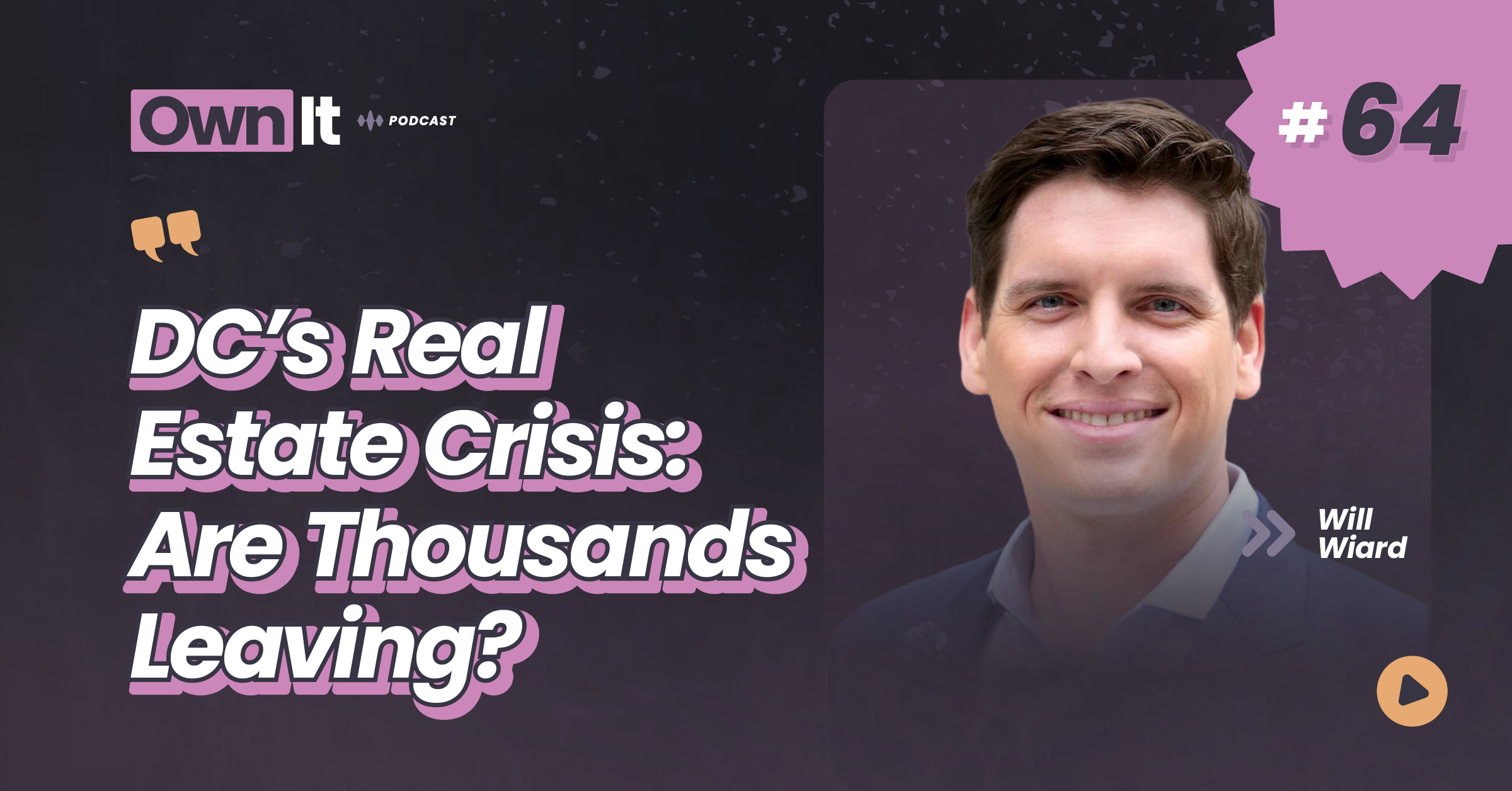 Own It Podcast – Will Wiard