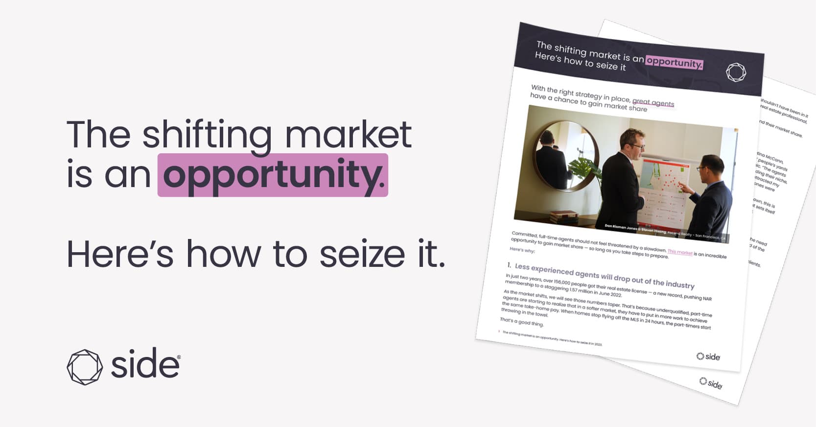 The shifting market is an opportunity. Here’s how to seize it